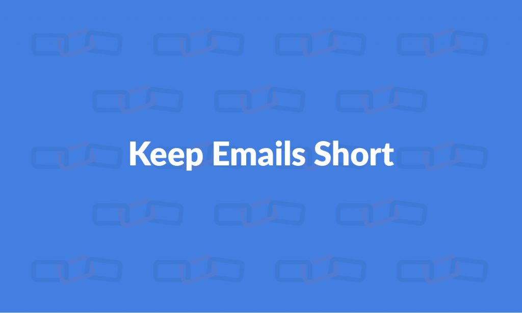 Keep emails short