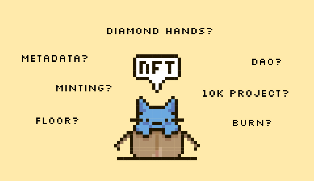 12 Essential NFT Terms (To Help You Sound Like a Pro)